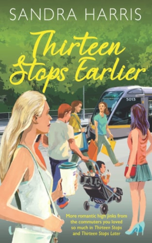 Thirteen Stops Earlier
