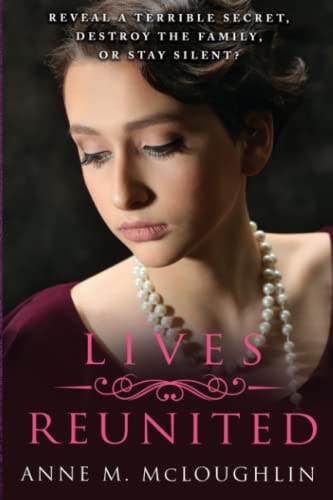 Lives Reunited An Irish Family Saga