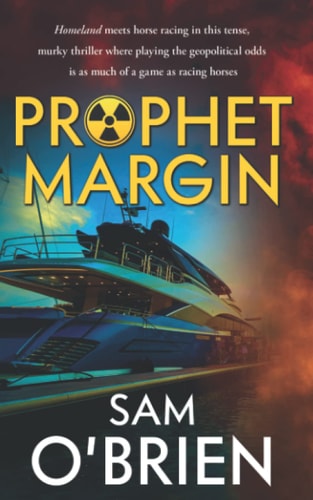 Prophet Margin Homeland Meets Horse Racing in This Tense Murky Thriller