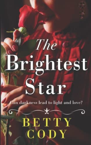 The Brightest Star 19th Century Story of Tragedy and All-Consuming Love?