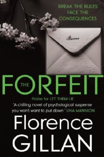 The Forfeit: A Chilling Psychological Novel You Wont Want To Put Down