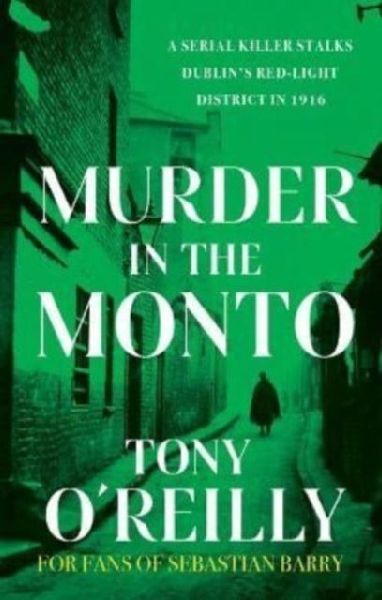Murder in the Monto