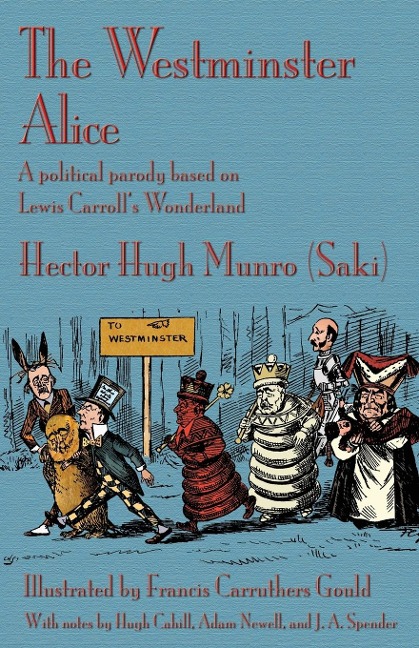 The Westminster Alice: A political parody based on Lewis Carroll's Wonderland