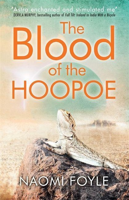 The Blood of the Hoopoe: The Gaia Chronicles Book 3