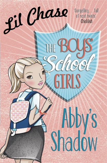 The Boys School Girls: Abbys Shadow