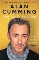 Not My Fathers Son: A Family Memoir