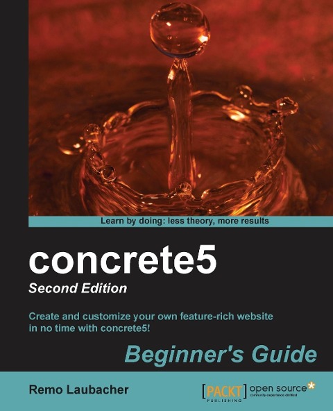 Concrete5 Beginners Guide (2nd Edition)