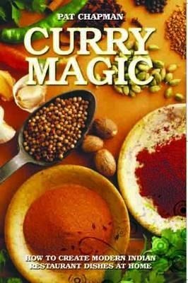 Curry Magic: How to Create Modern Indian Restaurant Dishes at Home
