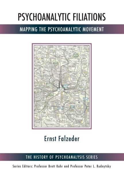 Psychoanalytic Filiations: Mapping the Psychoanalytic Movement