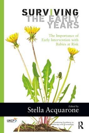 Surviving the Early Years: The Importance of Early Intervention with Babies at Risk