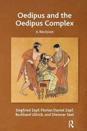 Oedipus and the Oedipus Complex: A Revision