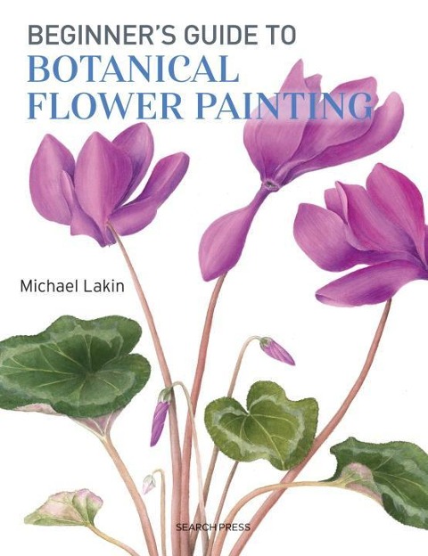 Beginners Guide to Botanical Flower Painting
