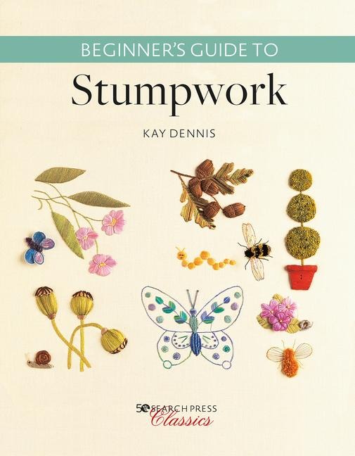 Beginners Guide to Stumpwork