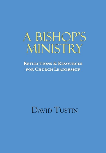 A Bishops Ministry