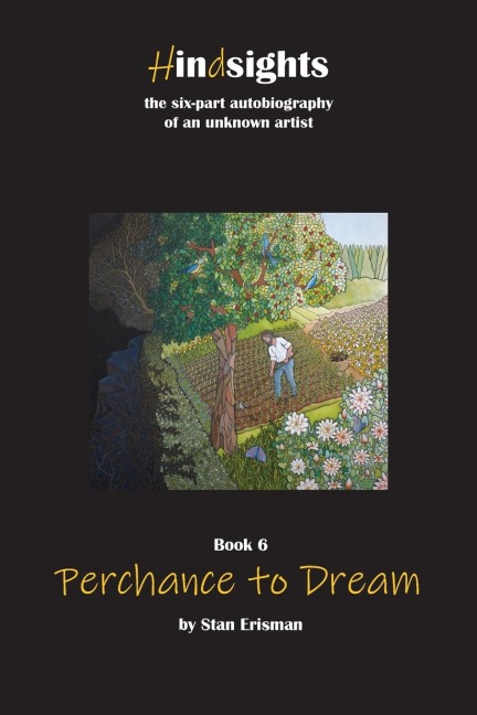 Perchance to Dream: Book Six in the Hindsights series