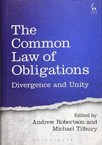 The Common Law of Obligations Divergence and Unity