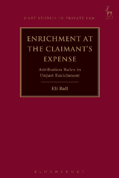 Enrichment at the Claimants Expense: Attribution Rules in Unjust Enrichment