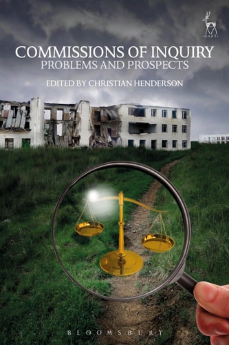 Commissions of Inquiry Problems and Prospects