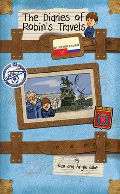 The Diaries of Robins Travels: St. Petersburg
