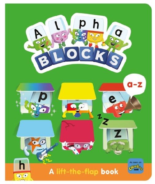 Alphablocks A-Z: A Lift-the-Flap Book