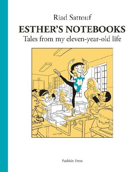 Esthers Notebooks 2: Tales from my eleven-year-old life