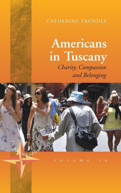 Americans in Tuscany: Charity, Compassion, and Belonging