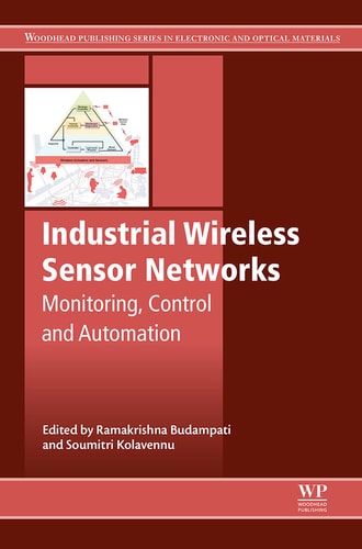 Industrial Wireless Sensor Networks Monitoring, Control and Automation