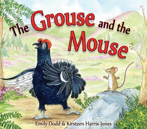 The Grouse and the Mouse: A Scottish Highland Story