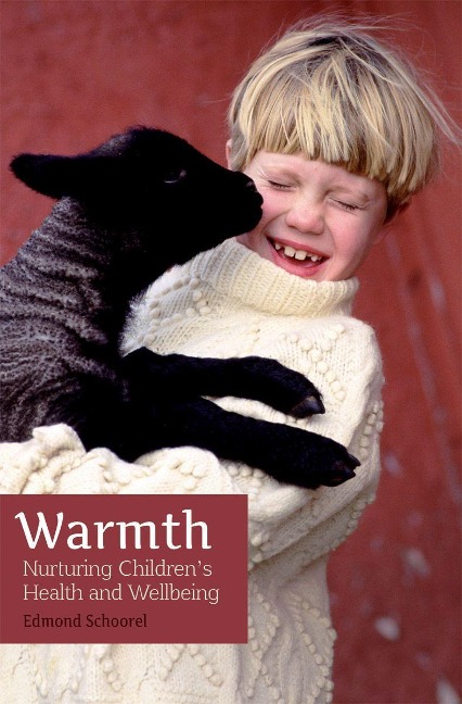 Warmth: Nurturing Childrens Health and Wellbeing