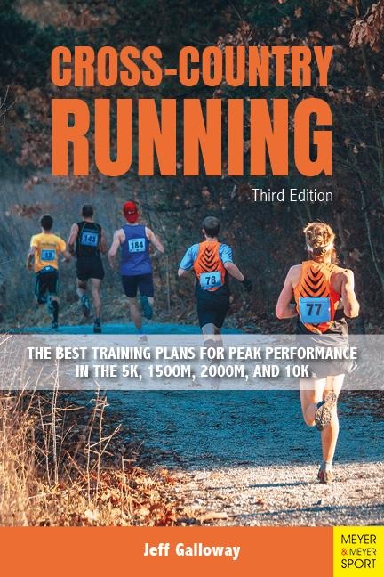 Cross-Country Running: The Best Training Plans for Peak Performance in the 5k, 1500m, 2000m, and 10k