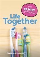 Life Together: The Family Devotional