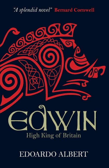 Edwin: High King of Britain