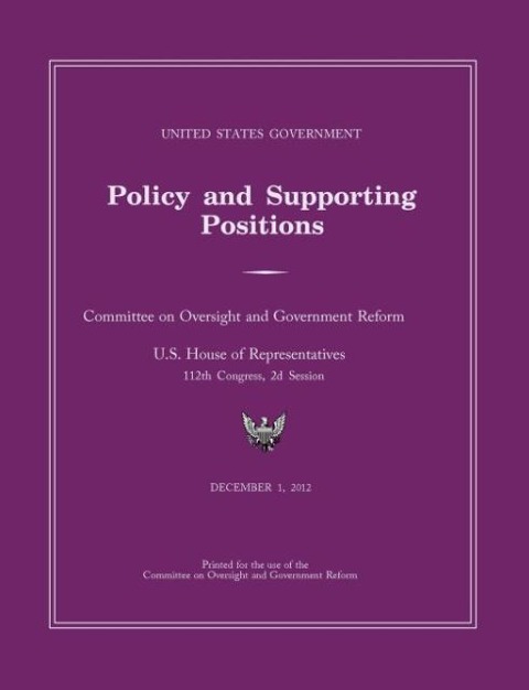 United States Government Policy and Supporting Positions 2012 (Plum Book)
