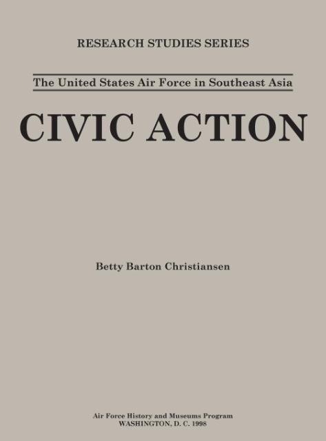 The United States in Air Force Asia: Civic Action (Research Studies Series)