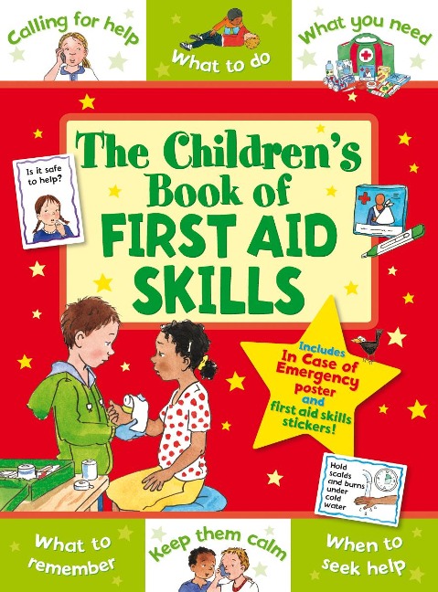 The Childrens Book of First Aid Skills