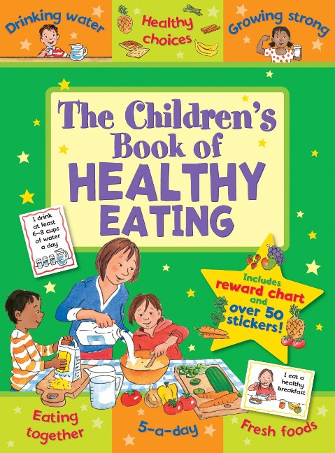 The Childrens Book of Healthy Eating