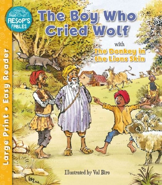The Boy Who Cried Wolf & The Donkey in the Lions Skin