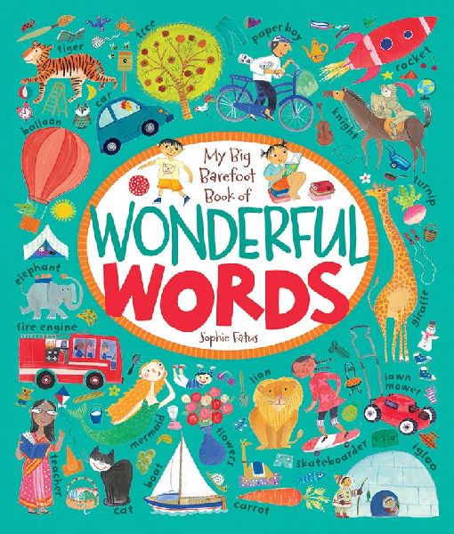 The Big Barefoot Book of Wonderful Words
