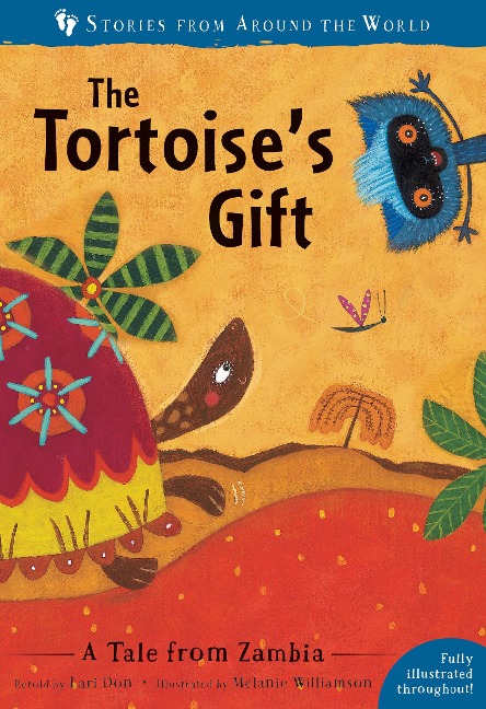 The Tortoises Gift: A Tale from Zambia