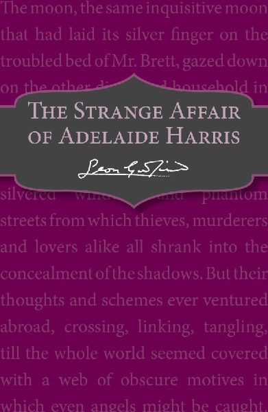 The Strange Affair of Adelaide Harris