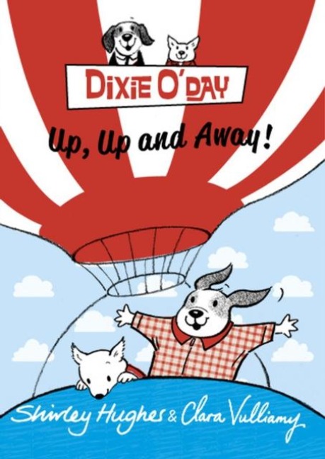 Dixie ODay: Up, Up and Away!