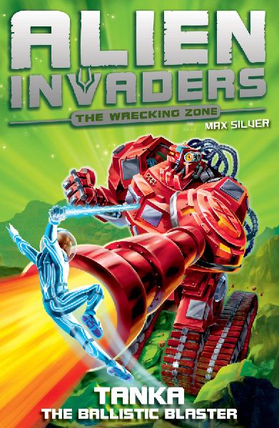 Alien Invaders 10: Tanka - The Ballistic