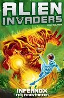 Alien Invaders 2: Infernox - The Fire St