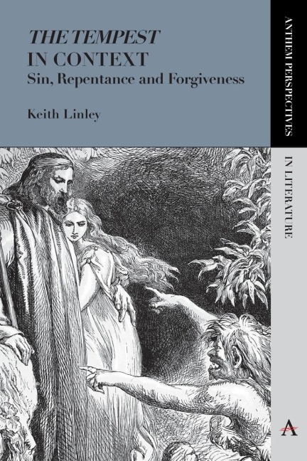 The Tempest in Context: Sin, Repentance and Forgiveness