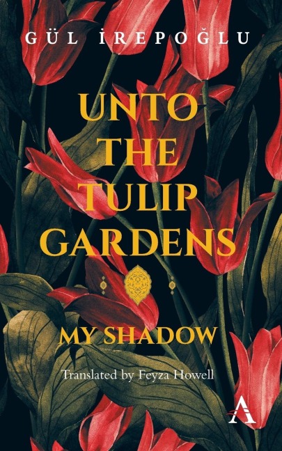 Unto the Tulip Gardens: My Shadow