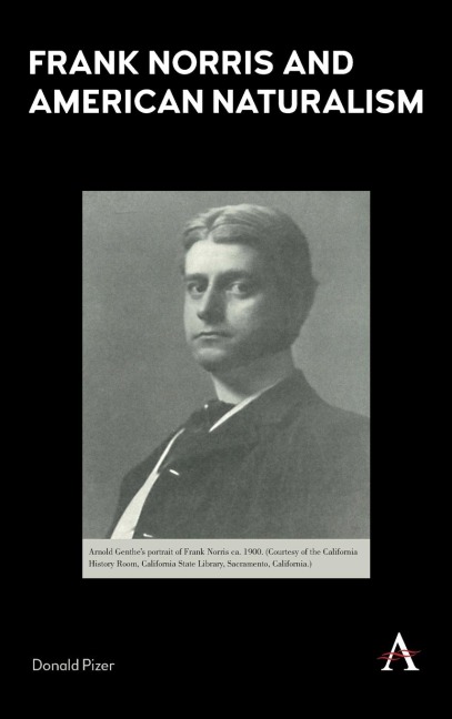 Frank Norris and American Naturalism