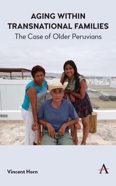 Aging within Transnational Families: The Case of Older Peruvians