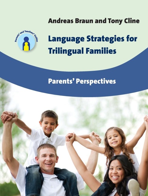 Language Strategies for Trilingual Families: Parents Perspectives