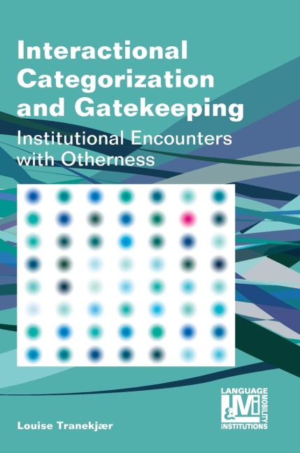 Interactional Categorization and Gatekeeping: Institutional Encounters with Otherness