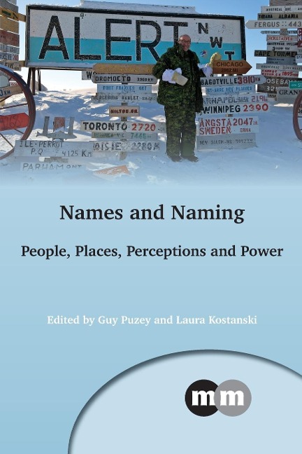 Names and Naming: People, Places, Perceptions and Power